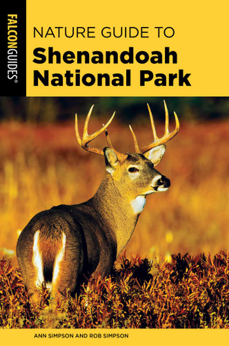 Nature Guide to Shenandoah National Park (Nature Guides to National Parks Series) book cover by Ann Simpson, Rob Simpson
