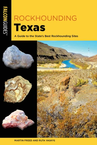 Rockhounding Texas (Rockhounding Series) book cover by Martin Freed, Ruta Vaskys