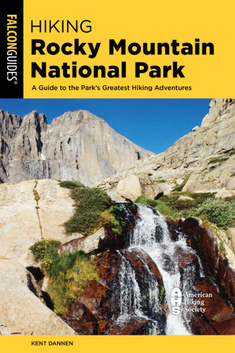 Hiking Rocky Mountain National Park (Regional Hiking Series) book cover by Kent Dannen