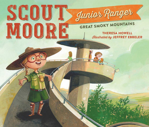 Scout Moore, Junior Ranger: Great Smoky Mountains (Scout Moore, Junior Ranger) book cover by Theresa Howell