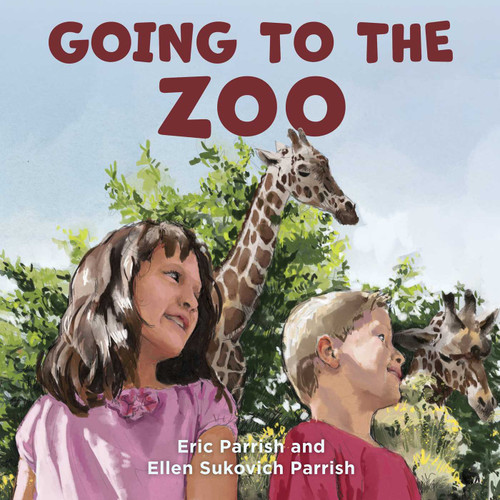 Going to the Zoo book cover by Eric Parrish, Ellen  Sukovich Parrish