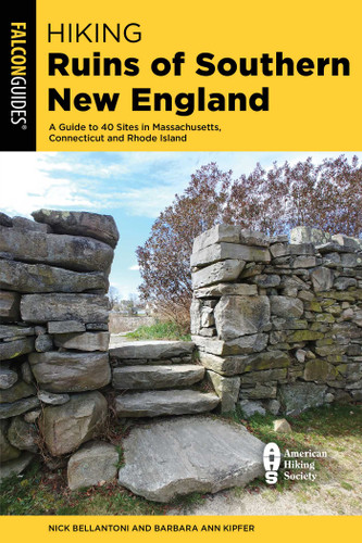 Hiking Ruins of Southern New England (Regional Hiking Series) book cover by Nick Bellantoni, Barbara Ann Kipfer