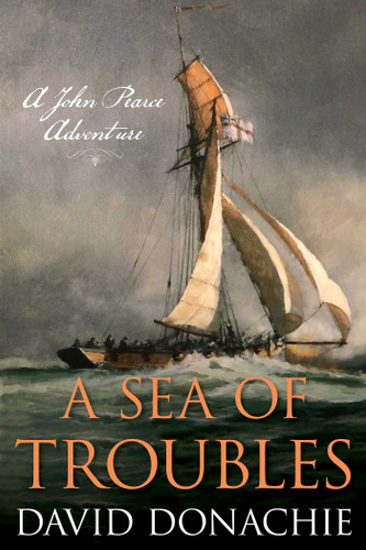 Sea of Troubles: A John Pearce Adventure (John Pearce) book cover by David Donachie