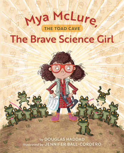 Mya McLure, The Brave Science Girl: The Toad Cave book cover by Douglas Haddad