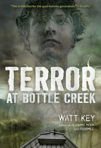 Terror at Bottle Creek book cover by Watt Key