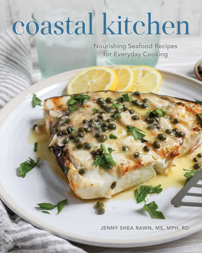 Coastal Kitchen: Nourishing Seafood Recipes for Everyday Cooking book cover by Jenny Shea Rawn