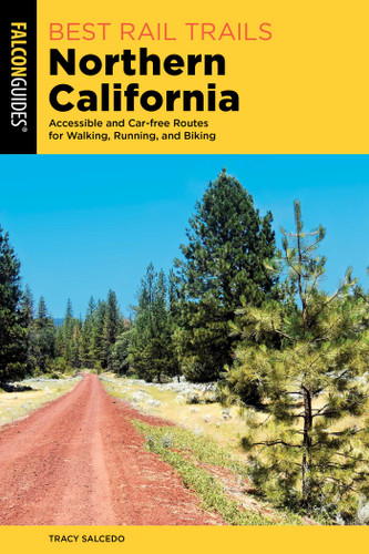 Best Rail Trails Northern California (Best Rail Trails Series) book cover by Tracy Salcedo
