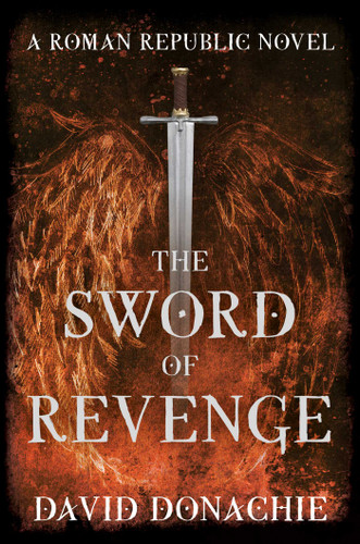The Sword of Revenge: A Roman Republic Novel (Republic) book cover by David Donachie