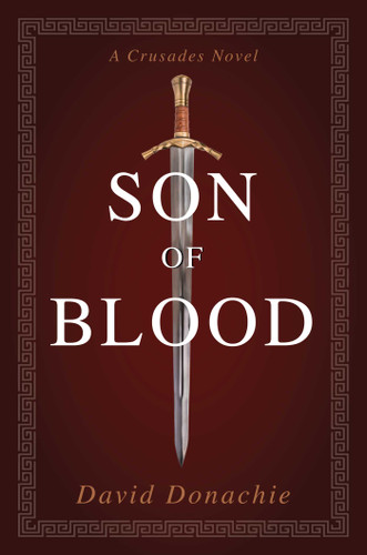 Son of Blood: A Crusades Novel (Crusades) book cover by David Donachie