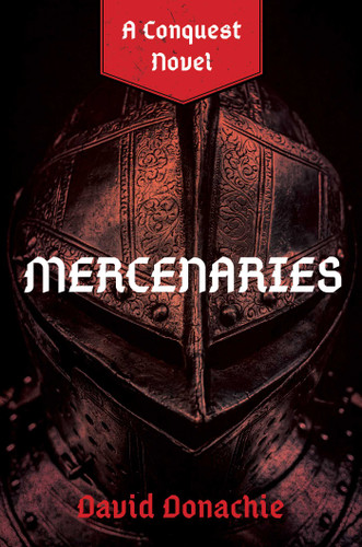Mercenaries: A Conquest Novel (Conquest) book cover by David Donachie