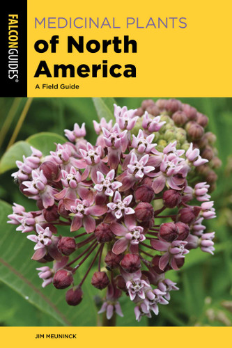 Medicinal Plants of North America: A Field Guide book cover by Jim Meuninck