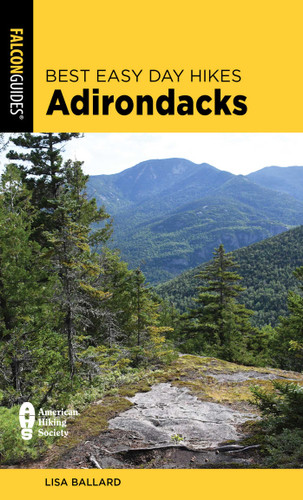 Best Easy Day Hikes Adirondacks (Best Easy Day Hikes Series) book cover by Lisa Ballard