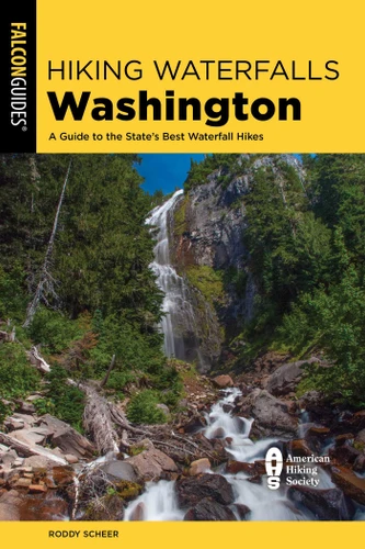 Hiking Waterfalls Washington (Hiking Waterfalls) book cover by Roddy Scheer