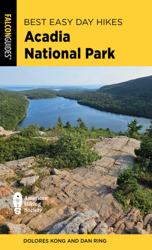 Best Easy Day Hikes Acadia National Park (Best Easy Day Hikes Series) book cover by Dolores Kong, Dan Ring
