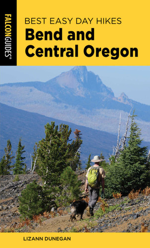 Best Easy Day Hikes Bend and Central Oregon (Best Easy Day Hikes Series) book cover by Lizann Dunegan