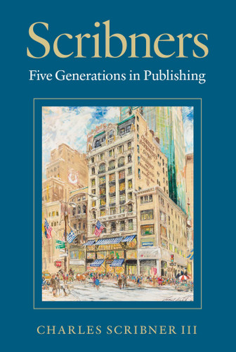 Scribners: Five Generations in Publishing book cover by Charles Scribner III