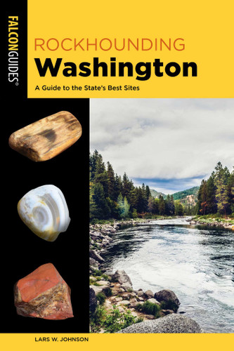 Rockhounding Washington (Rockhounding Series) book cover by Lars W. Johnson
