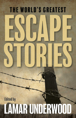 The World's Greatest Escape Stories book cover by 