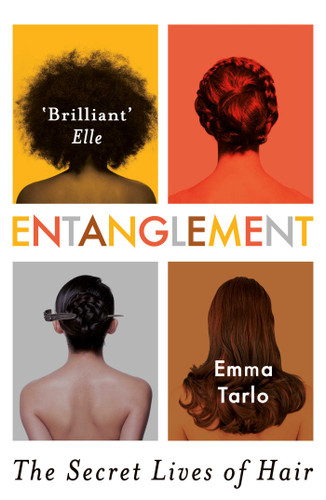 Entanglement: The Secret Lives of Hair book cover by Emma Tarlo