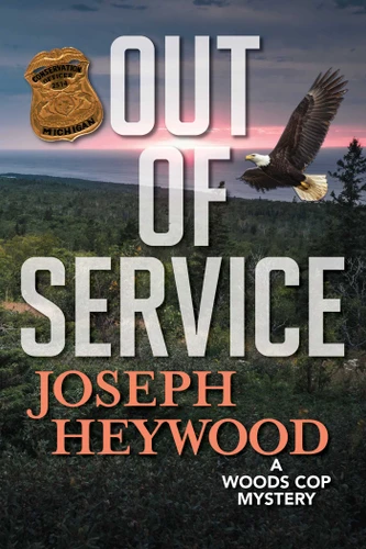 Out of Service (Woods Cop) book cover by Joseph Heywood