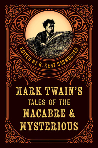 Mark Twain's Tales of the Macabre & Mysterious book cover by 