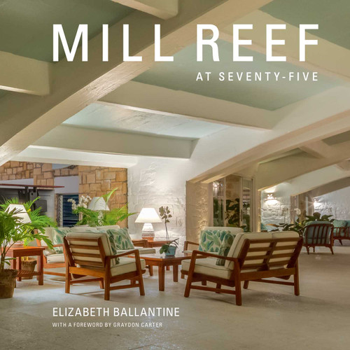 Mill Reef at Seventy-Five book cover by Elizabeth Ballantine