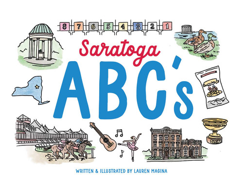 Saratoga ABCs: The Alphabet Book of Saratoga Springs, NY book cover by Lauren Magina