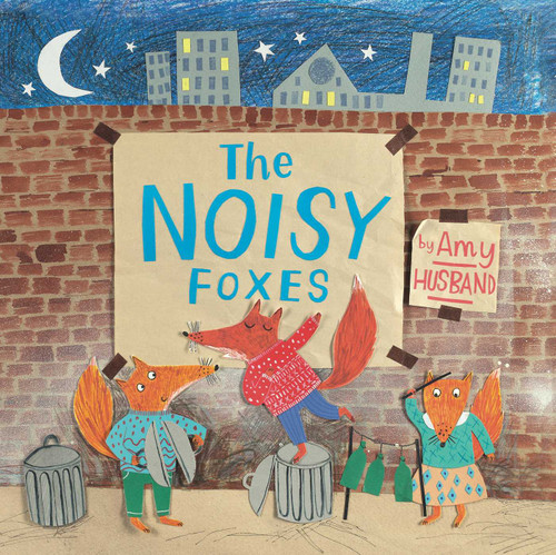 The Noisy Foxes book cover by Amy Husband