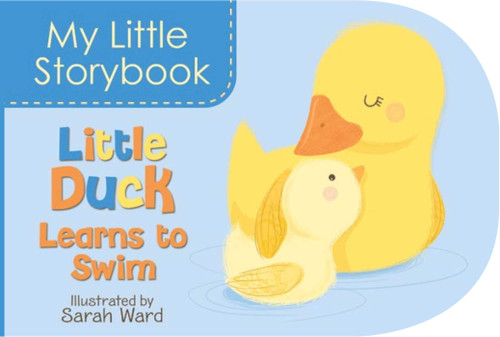 My Little Storybook: Little Duck Learns to Swim book cover by 