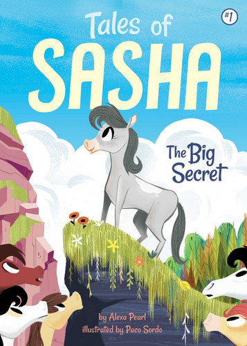 Tales of Sasha 1: The Big Secret (Tales of Sasha) book cover by Alexa Pearl