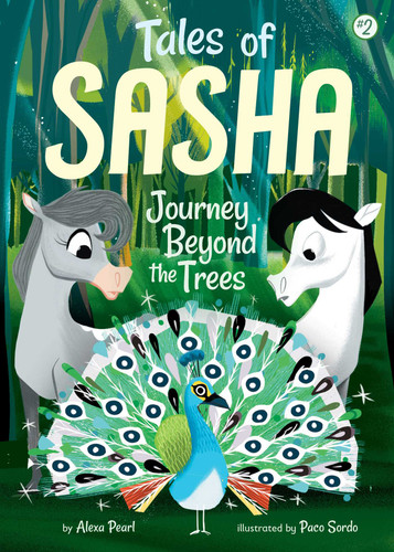 Tales of Sasha 2: Journey Beyond the Trees (Tales of Sasha) book cover by Alexa Pearl
