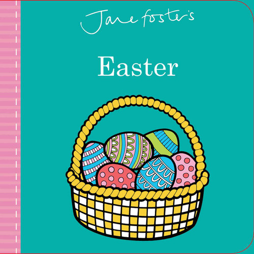 Jane Foster's Easter (Jane Foster Books) book cover by Jane Foster
