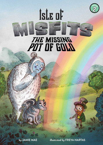 Isle of Misfits 2: The Missing Pot of Gold (Isle of Misfits) book cover by Jamie Mae
