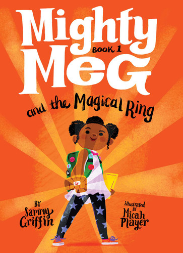Mighty Meg 1: Mighty Meg and the Magical Ring (Mighty Meg) book cover by Sammy Griffin