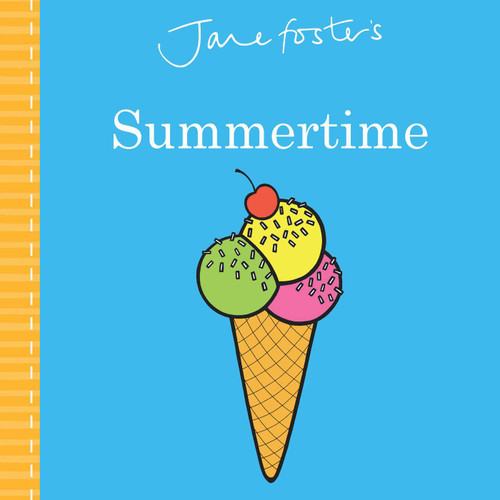 Jane Foster's Summertime (Jane Foster Books) book cover by Jane Foster