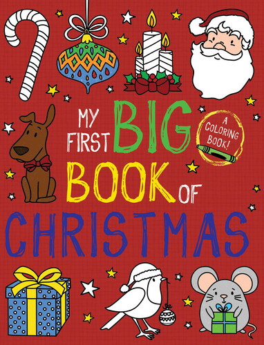 My First Big Book of Christmas (My First Big Book of Coloring) book cover by Little Bee Books