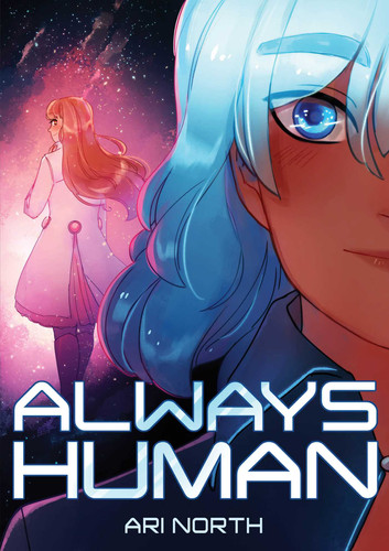 Always Human: A Graphic Novel (Always Human, #1) (Always Human) book cover by Ari North