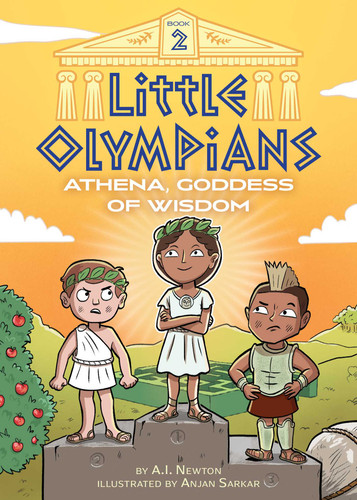 Little Olympians 2: Athena, Goddess of Wisdom (Little Olympians) book cover by A.I. Newton