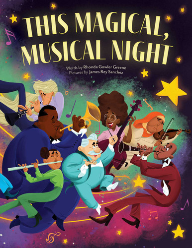 This Magical, Musical Night book cover by Rhonda Gowler Greene