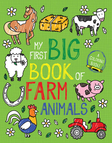 My First Big Book of Farm Animals (My First Big Book of Coloring) book cover by Little Bee Books