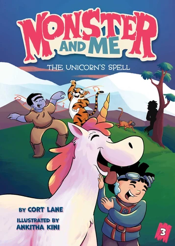 Monster and Me 3: The Unicorn's Spell (Monster and Me) book cover by Cort Lane