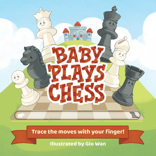 Baby Plays Chess: Trace the Moves with Your Finger book cover by Little Bee Books