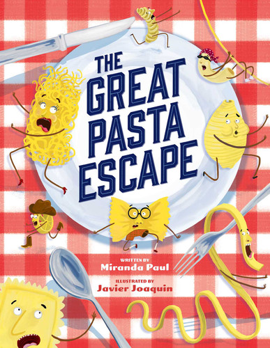 The Great Pasta Escape book cover by Miranda Paul