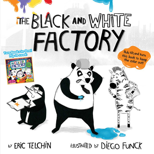 The Black and White Factory & The Color Factory book cover by Eric Telchin