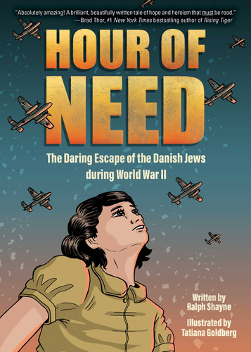 Hour of Need: The Daring Escape of the Danish Jews during World War II: A Graphic Novel book cover by Ralph Shayne
