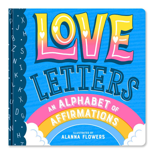 Love Letters: An Alphabet of Affirmations (A Little Bee Books Board Book for All Ages) book cover by Little Bee Books