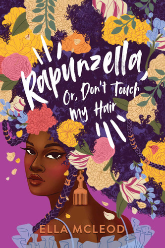 Rapunzella, Or, Don't Touch My Hair book cover by Ella McLeod