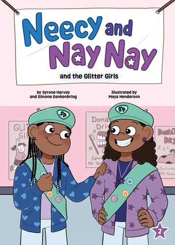Neecy and Nay Nay and the Glitter Girls (Neecy and Nay Nay #2) (A Funny Chapter Book Series About Twin Girls) (Neecy and Nay Nay) book cover by Syrone Harvey, Simone Dankenbring