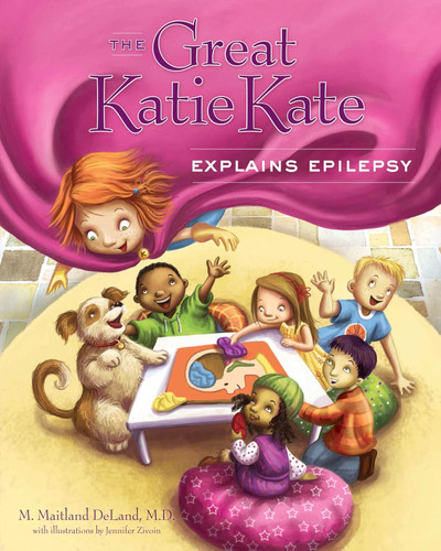 The Great Katie Kate Explains Epilepsy [Hardcover}