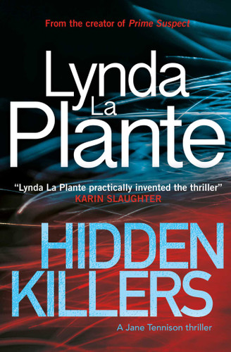 Hidden Killers: A Jane Tennison Thriller (Book 2) (A Jane Tennison Thriller) book cover by Lynda La Plante